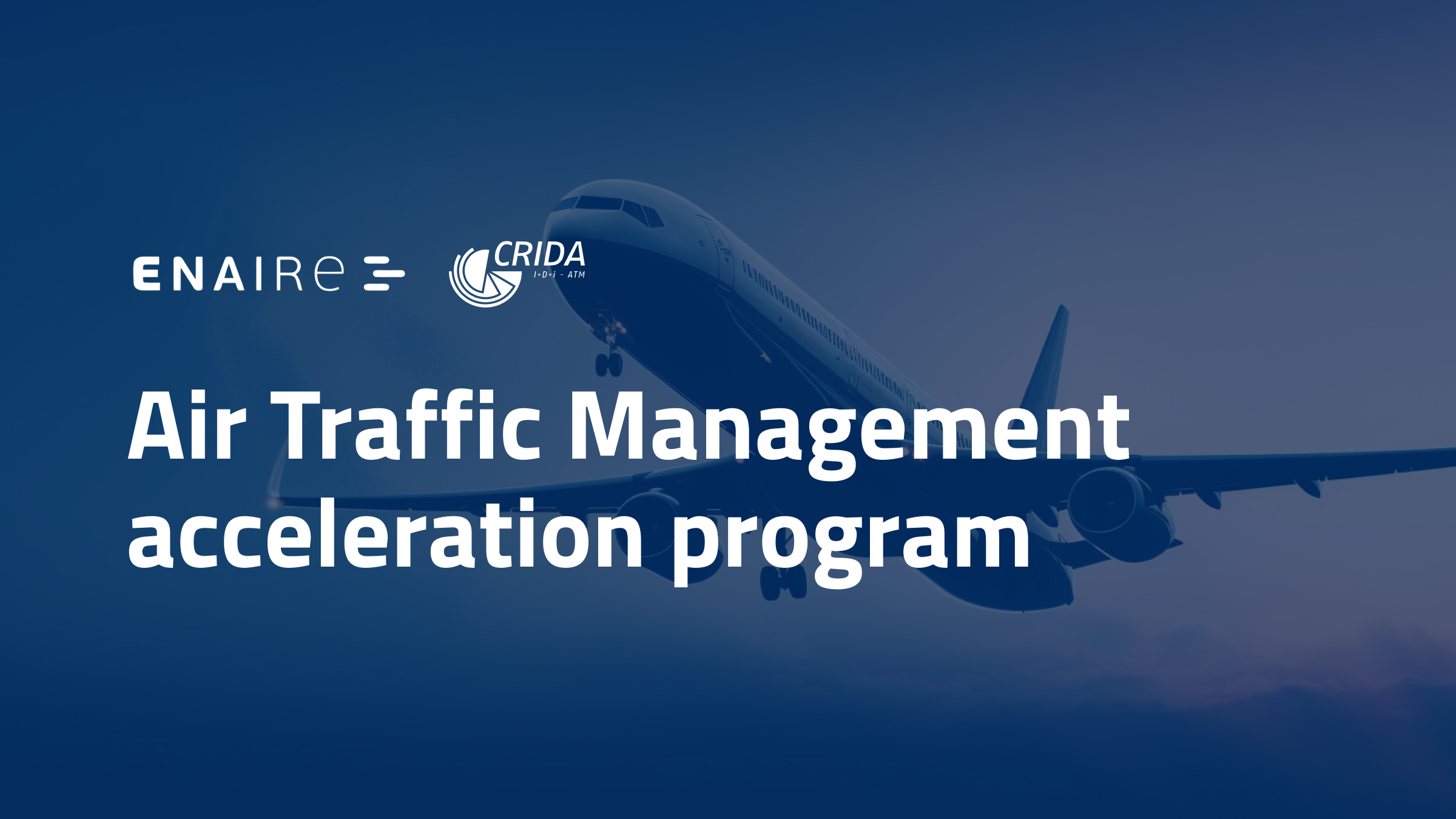 Air Traffic Management acceleration program